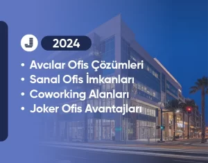 Avcılar'da Ofis Çözümleri Nelerdir?